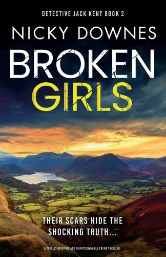 Nicky downes broken girls - downes,